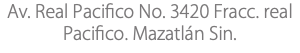 Av. Real Pacifico No. 3420 Fracc. real Pacifico. Mazatlán Sin.